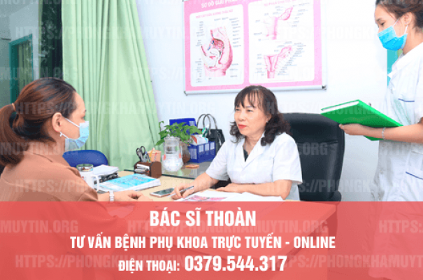 Bác Sĩ Giỏi Tư Vấn Phụ Khoa Trực Tuyến Miễn Phí 24/7 (Bảo Mật)
