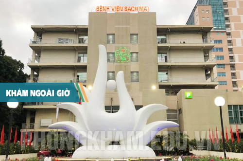 bệnh viện bạch mai khám buổi tối
