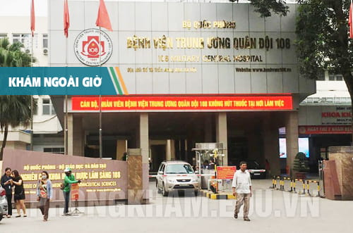 Bệnh viện Quân đội 108 - Địa chỉ khám chữa bệnh ngoài giờ
