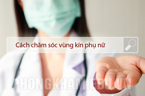 Cách chăm sóc để vùng kín đẹp