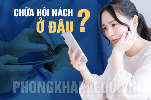 Chữa hôi nách ở đâu tốt nhất hay cắt tuyến mồ hôi nách ở đâu Hà Nội